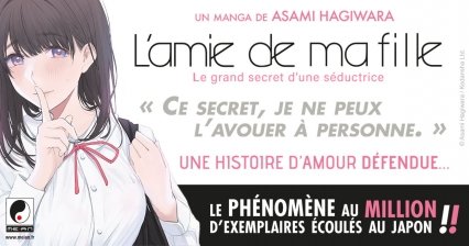 Les mangas de la licence L'amie de ma fille...