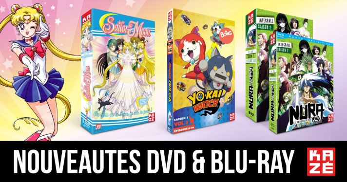 Nouveauts Kaz : Sailor Moon, Yokai Watch et Nura le seigneur des Yokai