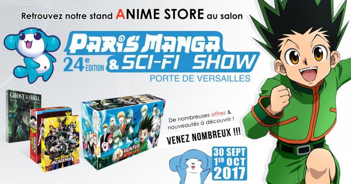 Retrouvez le stand d'Anime Store au salon de Paris Manga & Sci-Fi Show pour 2 jours exceptionnels !