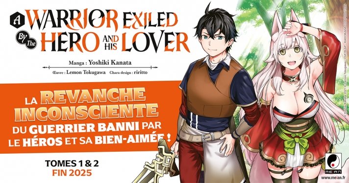 Nouvelle Licence Meian : A Warrior Exiled by the Hero and His Lover