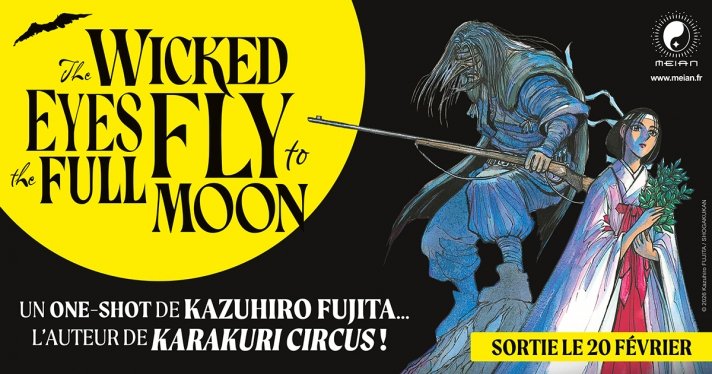 Nouvelle Licence Meian : The Wicked Eyes Fly to the Full Moon