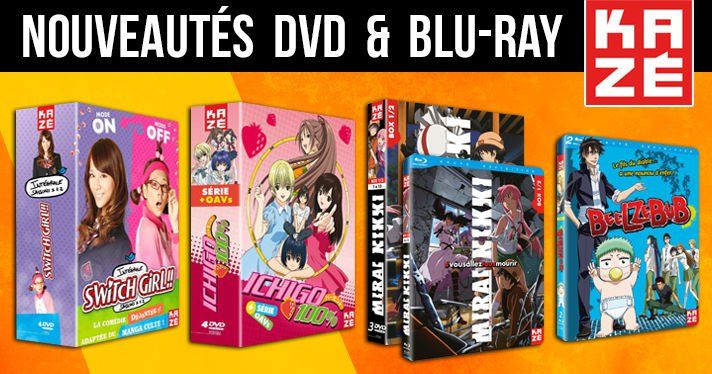 Nouveauts Kaze : Mirai Nikki, Beelzebub, Ichigo 100%, Switch Girl