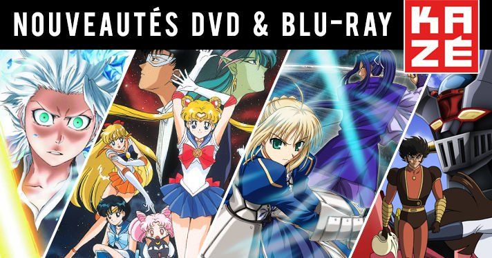 Nouveauts Kaze : Sailor Moon, Fate Stay Night, Shin Mazinger, Bleach