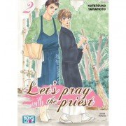 Let's pray with the priest - Tome 02 - Livre (Manga) - Yaoi