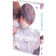 Pas cet amour-la - Livre (Manga) - Yaoi - Hana Collection