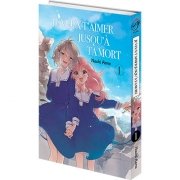 Je veux t'aimer jusqu' ta mort - Tome 01 - Livre (Manga)