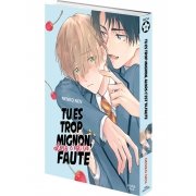 Tu es trop mignon, alors c'est ta faute - Livre (Manga) - Yaoi - Hana Book