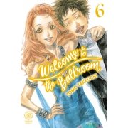 Welcome to the ballroom - Tome 06 - Livre (Manga)