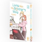 Living with my brother's wife - Tome 04 - Livre (Manga)