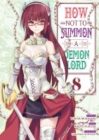 How NOT to Summon a Demon Lord - Tome 08 - Livre (Manga)