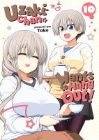 Uzaki-chan Wants to Hang Out! - Tome 10 - Livre (Manga)