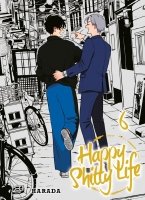 Happy Shitty Life - Tome 6 - Livre (Manga) - Yaoi - Hana Collection