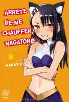 Arrte de me chauffer, Nagatoro - Tome 06 - Livre (Manga)