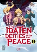 The Idaten Deities Know Only Peace - Tome 01 - Livre (Manga)