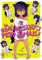 La grande Jahy ne perd jamais ! - Tome 01 - Livre (Manga)