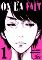 On l'a fait - Tome 01 - Livre (Manga)