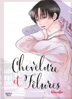 Chevelure et flures - Livre (Manga) - Yaoi - Hana Book