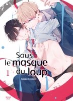 Sous le masque du loup - Tome 01 - Livre (Manga) - Yaoi - Hana Book