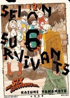 Selon 6 Survivants - Tome 02 - Livre (Manga)