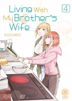 Living with my brother's wife - Tome 04 - Livre (Manga)