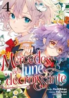 Mercedes de la Lune D�croissante - Tome 04 - Livre (Manga)