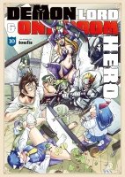 Demon Lord & One Room Hero - Tome 10 - Livre (Manga)