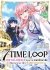 7th Time Loop: The Villainess Enjoys a Carefree Life - Tome 04 - Livre (Manga)
