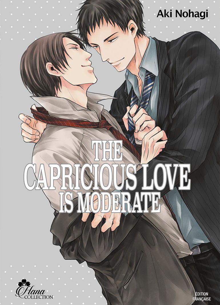 The Capricious Love is Moderate - Livre (Manga) - Yaoi - Hana Collection