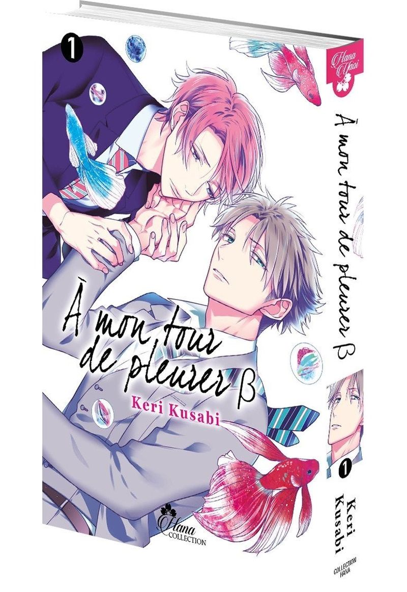 IMAGE 2 : A mon tour de pleurer B - Tome 01 - Livre (Manga) - Yaoi - Hana Collection