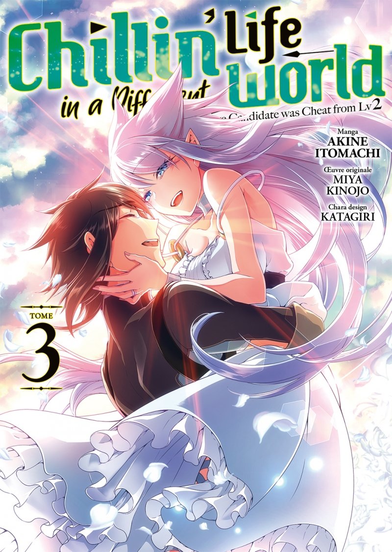 Chillin' Life in a Different World - Tome 03 - Livre (Manga)