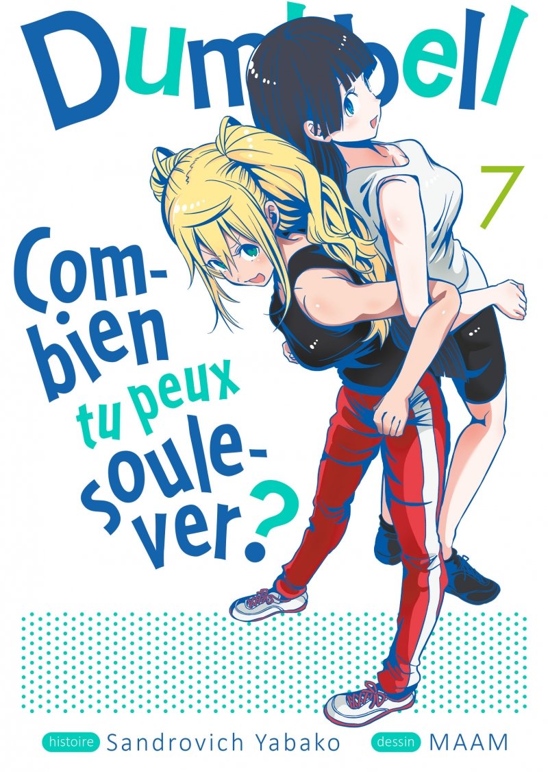 Dumbbell : Combien tu peux soulever ? - Tome 07 - Livre (Manga)