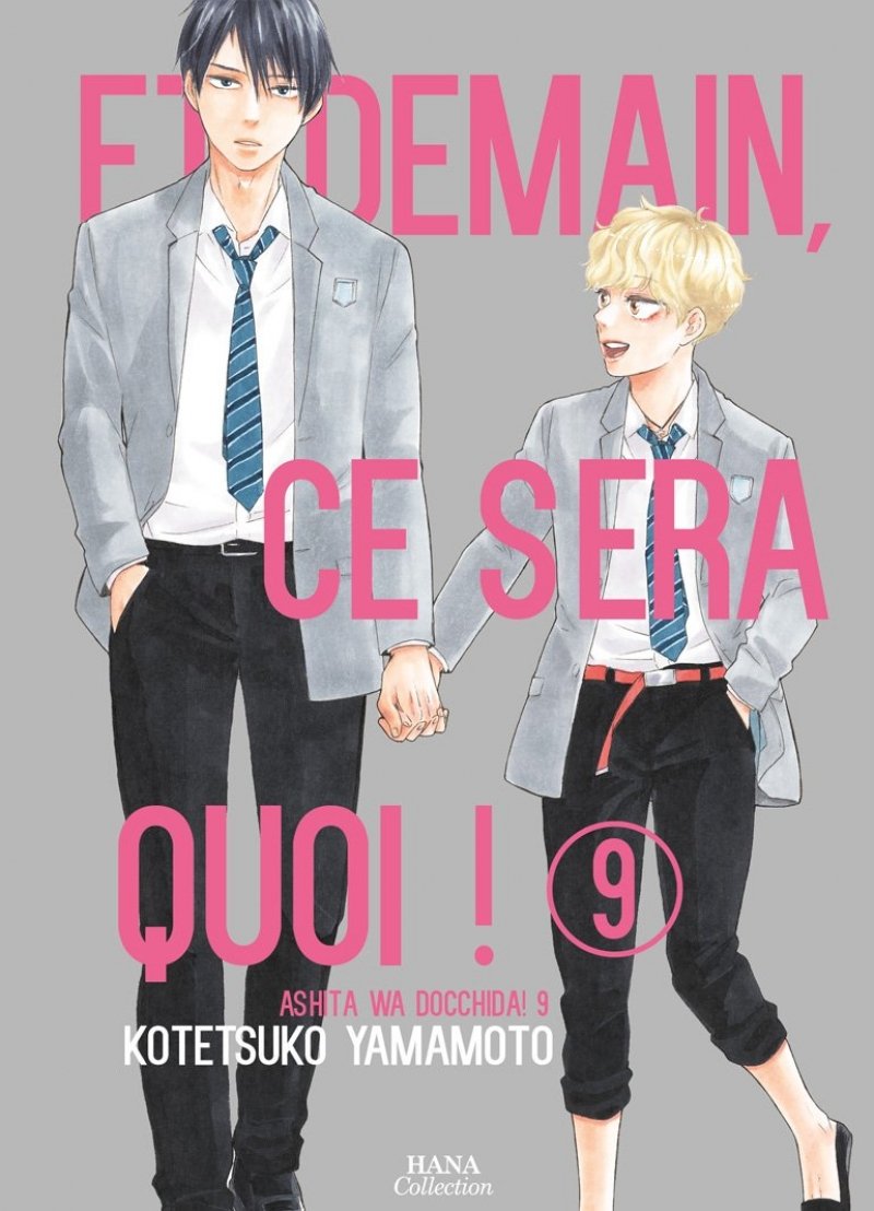 Et demain ce sera quoi ! - Tome 09 - Livre (Manga) - Yaoi - Hana Collection