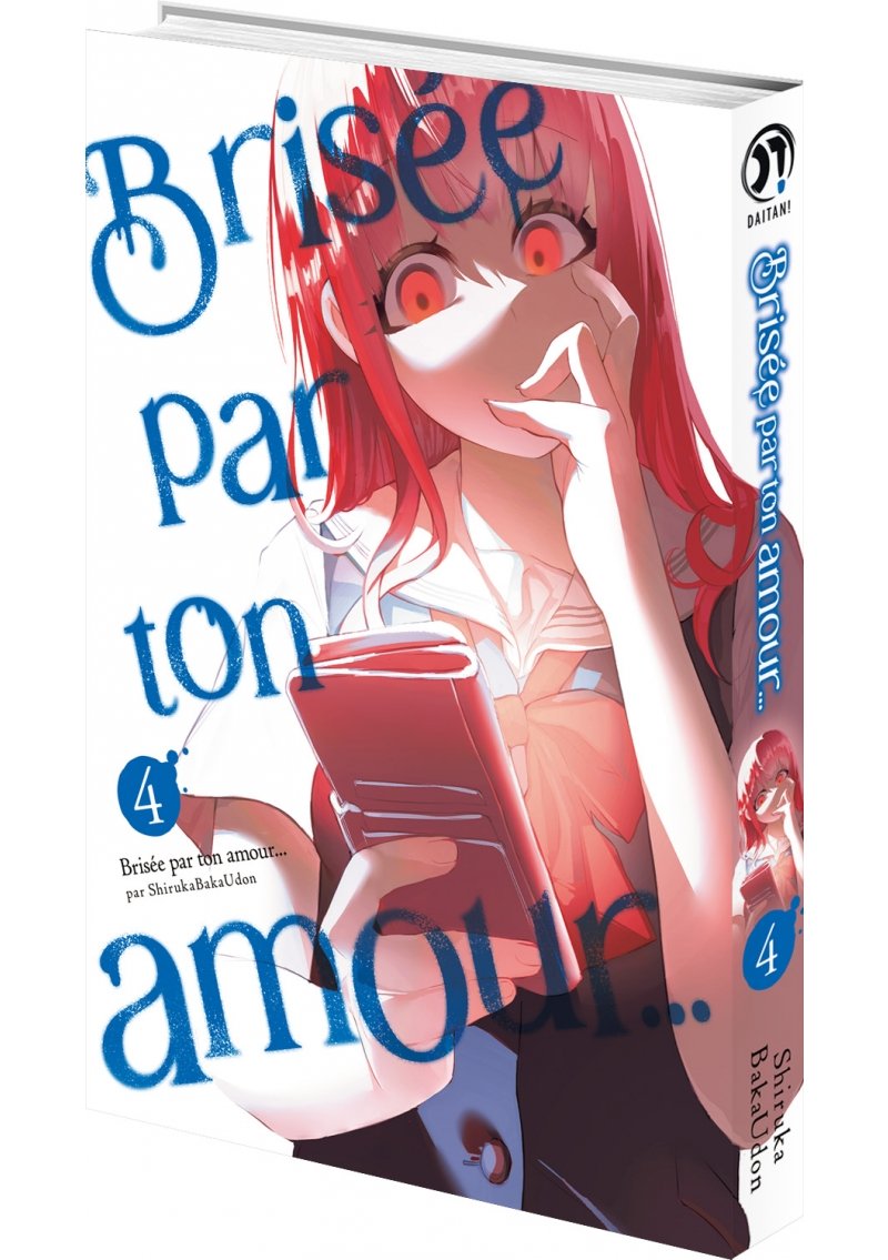 IMAGE 3 : Brise par ton amour... - Tome 04 (Nouvelle dition)