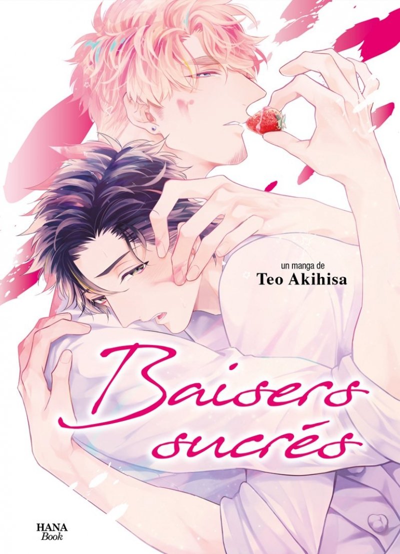 Baisers sucrs - Livre (Manga) - Yaoi - Hana Book