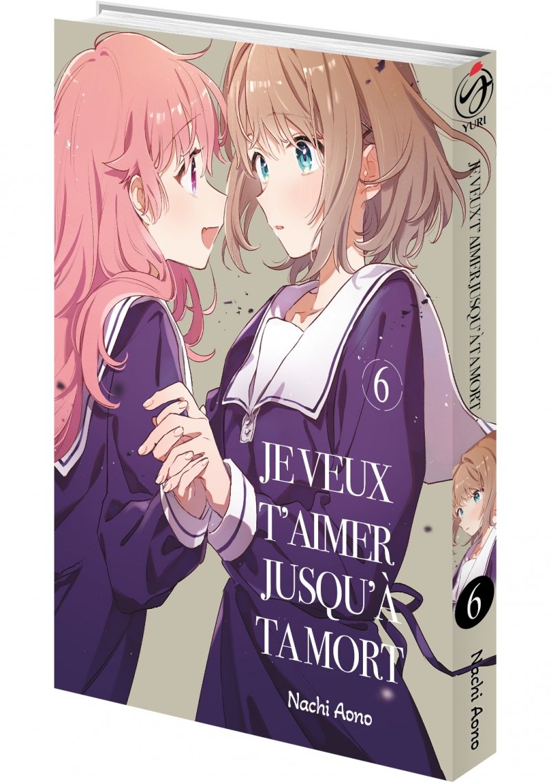 IMAGE 3 : Je veux t'aimer jusqu' ta mort - Tome 06 - Livre (Manga)