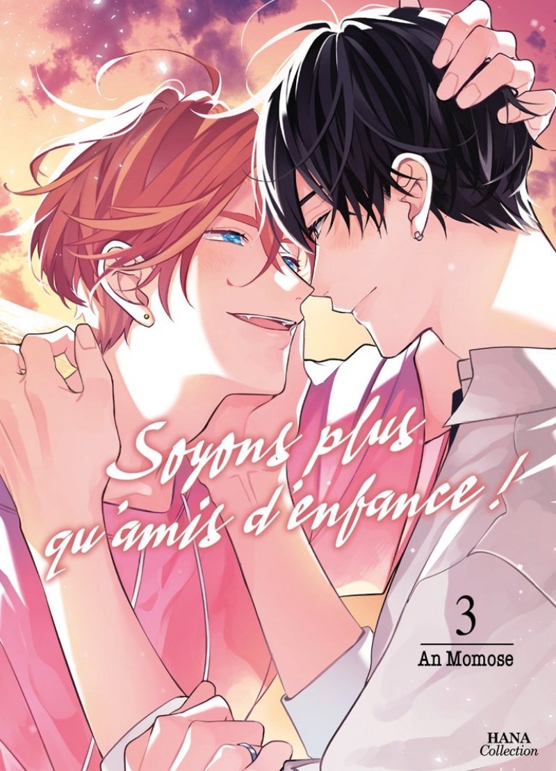 Soyons plus qu'amis d'enfance - Tome 3 - Livre (Manga) - Yaoi - Hana Collection