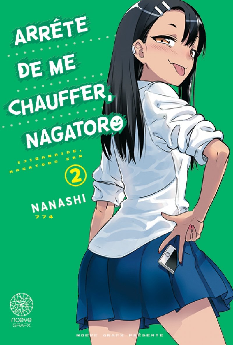 Arrte de me chauffer, Nagatoro - Tome 02 - Livre (Manga)