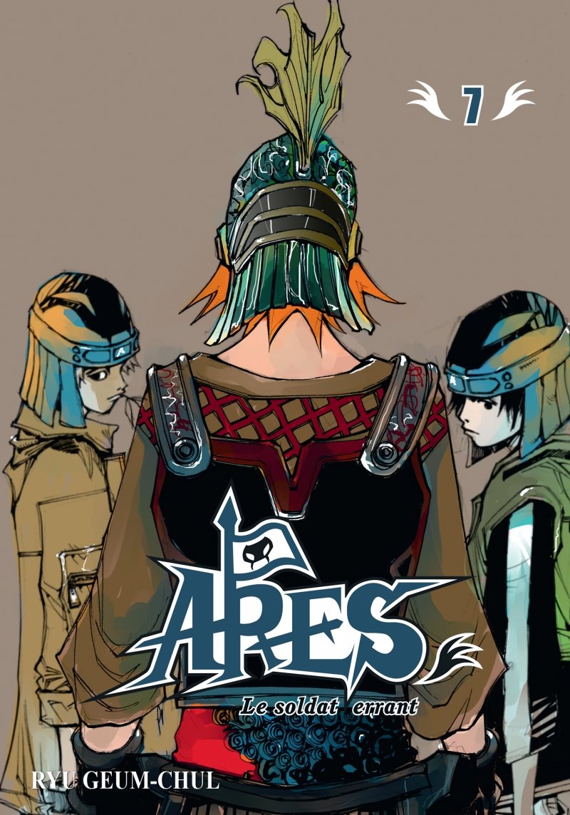 Ares : Le soldat errant - Tome 07
