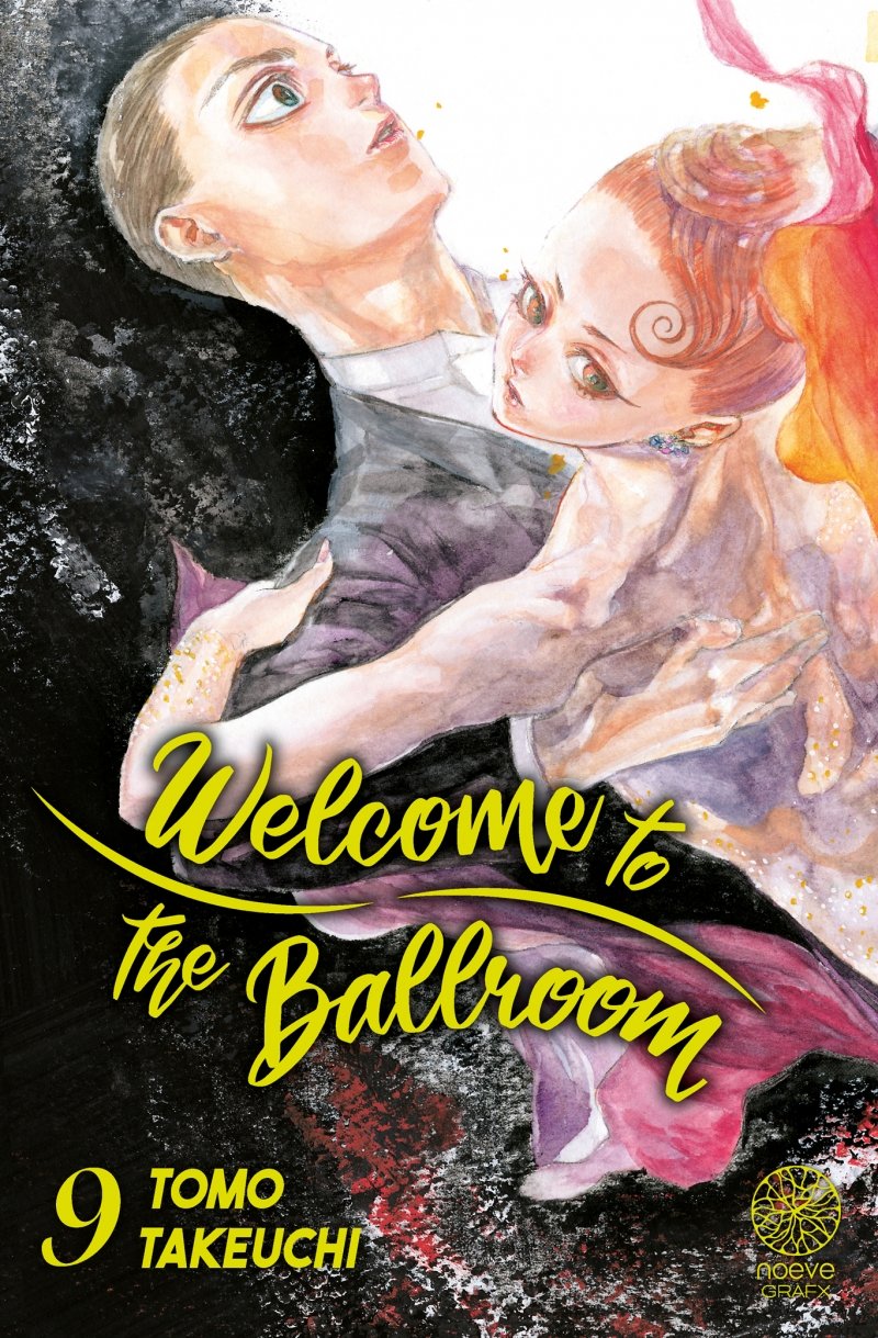 Welcome to the ballroom - Tome 09 - Livre (Manga)