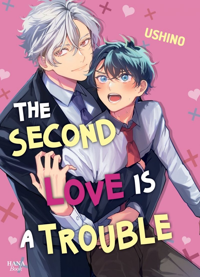 The second love is a trouble - Livre (Manga) - Yaoi - Hana Book