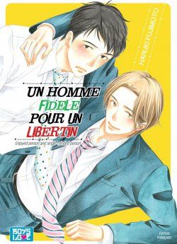 image : Un homme fidle pour un libertin - Livre (Manga) - Yaoi