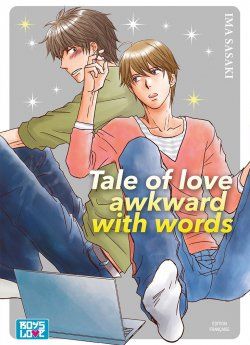 image : Tale of love awkward with words - Livre (Manga) - Yaoi