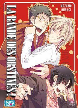 image : La bande des obstins ! - Livre (Manga) - Yaoi