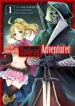 image : The Unwanted Undead Adventurer - Tome 01 - Livre (Manga)