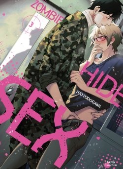 image : Zombie Hide Sex - Tome 3 - Livre (Manga) - Yaoi - Hana Collection