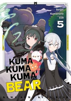 image : Kuma Kuma Kuma Bear - Tome 05 - Livre (Manga)