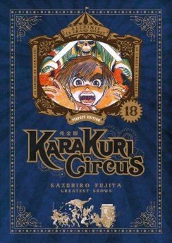image : Karakuri Circus - Tome 18 - Perfect Edition - Livre (Manga)