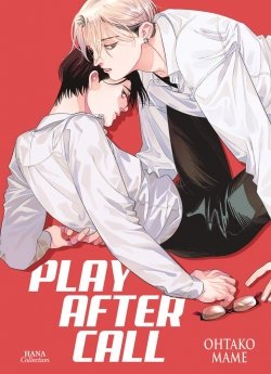 image : Play After Call - Livre (Manga) - Yaoi - Hana Collection