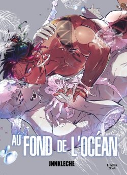 image : Au fond de l'ocan - Livre (Manga) - Yaoi - Hana Book