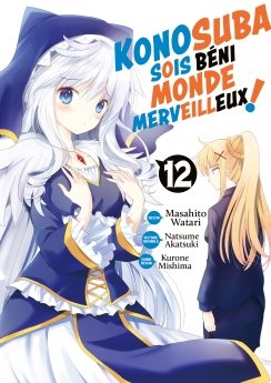 image : Konosuba : Sois Bni Monde Merveilleux ! - Tome 12 - Livre (Manga)